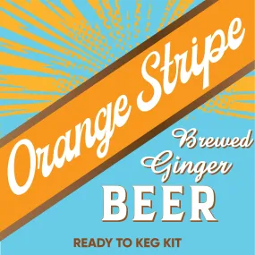 Orange Stripe Brewed Ginger Beer - Jamaican - Ready To Keg Kit